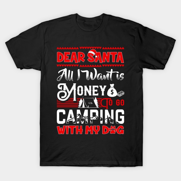 Camping With My Dog Christmas T-Shirt by FilerMariette